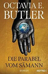 Kartonierter Einband Die Parabel vom Sämann von Octavia E. Butler