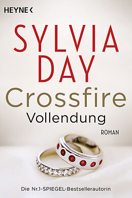 Kartonierter Einband Crossfire 5 - Vollendung von Sylvia Day