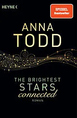 Kartonierter Einband The Brightest Stars - connected von Anna Todd