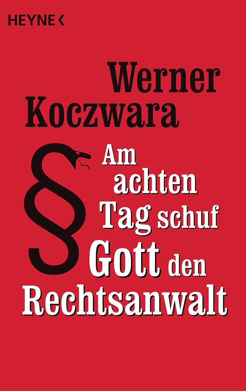 werner koczwara am achten tag schuf gott den rechtsanwalt