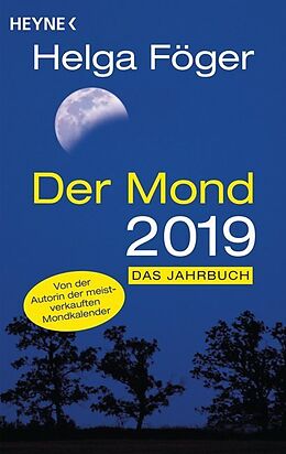 Kartonierter Einband Der Mond 2019 von Helga Föger