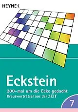 Kartonierter Einband 200-mal um die Ecke gedacht Bd. 7 von Eckstein