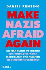 Kartonierter Einband Make Nazis afraid again von Daniel Rensing