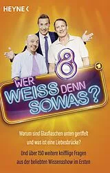 Kartonierter Einband Wer weiß denn sowas? 8 von Heyne Verlag