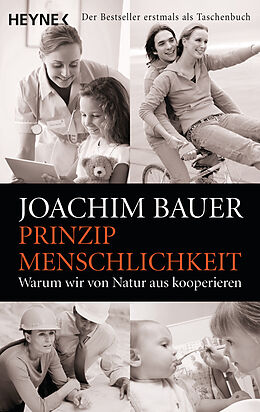 Kartonierter Einband Prinzip Menschlichkeit von Joachim Bauer