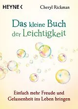 Fester Einband Das kleine Buch der Leichtigkeit von Cheryl Rickman