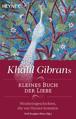 Kartonierter Einband Khalil Gibrans kleines Buch der Liebe von Khalil Gibran