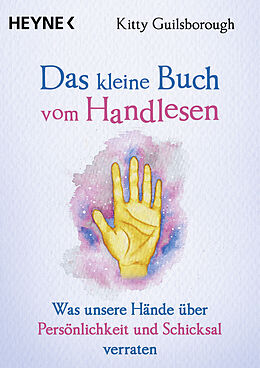 Kartonierter Einband Das kleine Buch vom Handlesen von Kitty Guilsborough