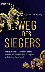 Kartonierter Einband Der Weg des Siegers von Ronny Schönig