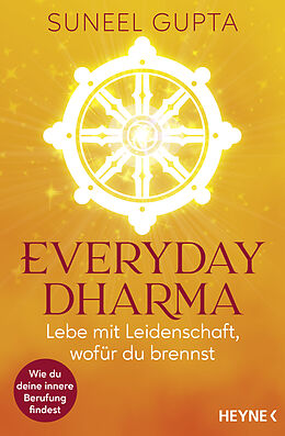 Kartonierter Einband Everyday Dharma von Suneel Gupta