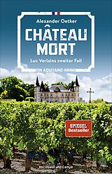 E-Book (epub) Château Mort von Alexander Oetker