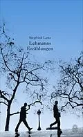 E-Book (epub) Lehmanns Erzählungen oder So schön war mein Markt von Siegfried Lenz