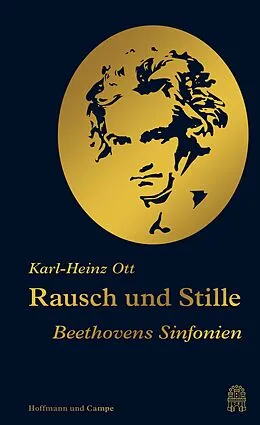 E-Book (epub) Rausch und Stille von Karl-Heinz Ott