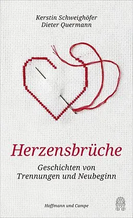 E-Book (epub) Herzensbrüche von Kerstin Schweighöfer, Dieter Quermann