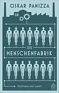 E-Book (epub) Die Menschenfabrik von Oskar Panizza