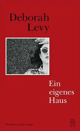 E-Book (epub) Ein eigenes Haus von Deborah Levy