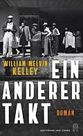 E-Book (epub) Ein anderer Takt von William Melvin Kelley