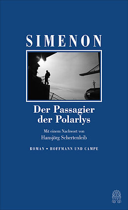 Fester Einband Der Passagier der Polarlys von Georges Simenon