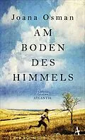 E-Book (epub) Am Boden des Himmels von Joana Osman
