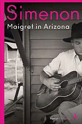 Kartonierter Einband Maigret in Arizona von Georges Simenon