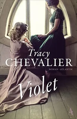 E-Book (epub) Violet von Tracy Chevalier