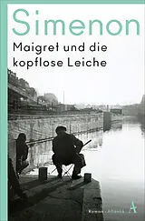 Kartonierter Einband Maigret und die kopflose Leiche von Georges Simenon