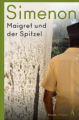 Kartonierter Einband Maigret und der Spitzel von Georges Simenon