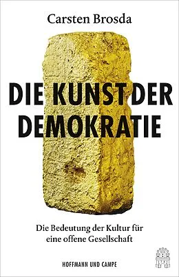 E-Book (epub) Die Kunst der Demokratie von Carsten Brosda