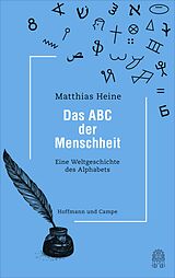 E-Book (epub) Das ABC der Menschheit von Matthias Heine