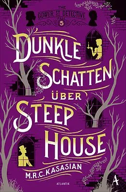 E-Book (epub) Dunkle Schatten über Steep House von M.R.C. Kasasian
