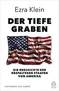 E-Book (epub) Der tiefe Graben von Ezra Klein