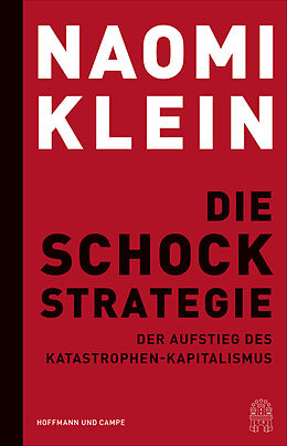 Livre Relié Die Schock-Strategie de Naomi Klein