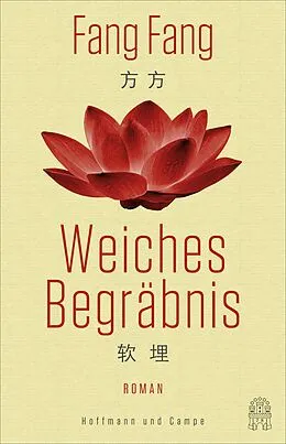 E-Book (epub) Weiches Begräbnis von Fang Fang