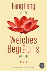 Kartonierter Einband Weiches Begräbnis von Fang Fang