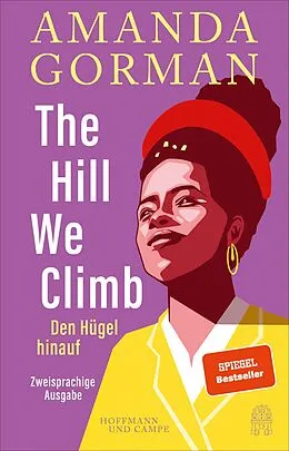 E-Book (epub) The Hill We Climb  Den Hügel hinauf: Zweisprachige Ausgabe von Amanda Gorman
