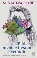 E-Book (epub) Bilder meiner besten Freundin von Silvia Avallone