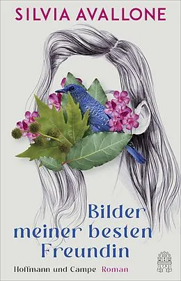 E-Book (epub) Bilder meiner besten Freundin von Silvia Avallone