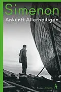 E-Book (epub) Ankunft Allerheiligen von Georges Simenon