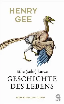 E-Book (epub) Eine (sehr) kurze Geschichte des Lebens von Henry Gee