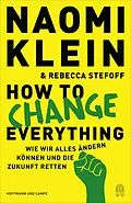 E-Book (epub) How to Change Everything von Naomi Klein, Rebecca Stefoff