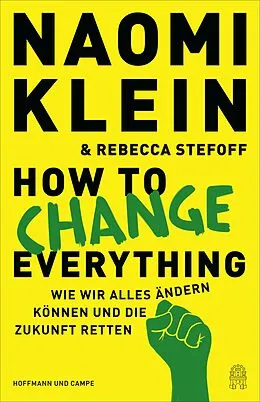 E-Book (epub) How to Change Everything von Naomi Klein, Rebecca Stefoff