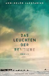E-Book (epub) Das Leuchten der Rentiere von Ann-Helén Laestadius