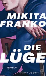 Fester Einband Die Lüge von Mikita Franko