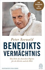 E-Book (epub) Benedikts Vermächtnis von Peter Seewald