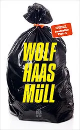 Fester Einband Müll von Wolf Haas