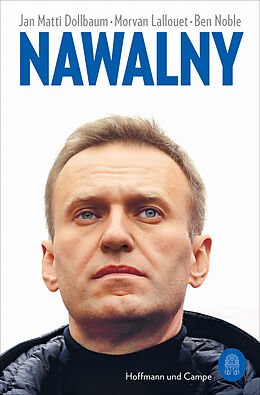 Kartonierter Einband Nawalny von Jan Matti Dollbaum, Morvan Lallouet, Ben Noble