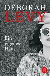 Kartonierter Einband Ein eigenes Haus von Deborah Levy