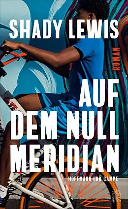 E-Book (epub) Auf dem Nullmeridian von Shady Lewis