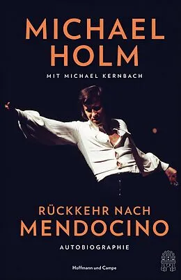 E-Book (epub) Rückkehr nach Mendocino von Michael Holm