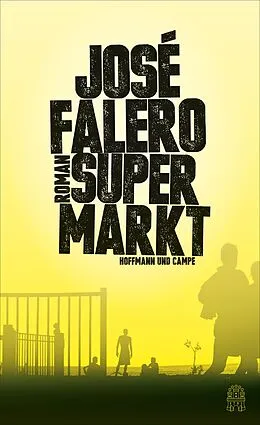 E-Book (epub) Supermarkt von José Falero